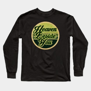 Alice´s Heaven Beside You Long Sleeve T-Shirt